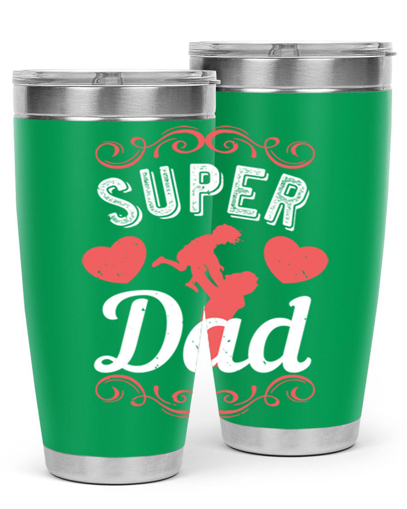 super dad 178#- fathers day- Tumbler
