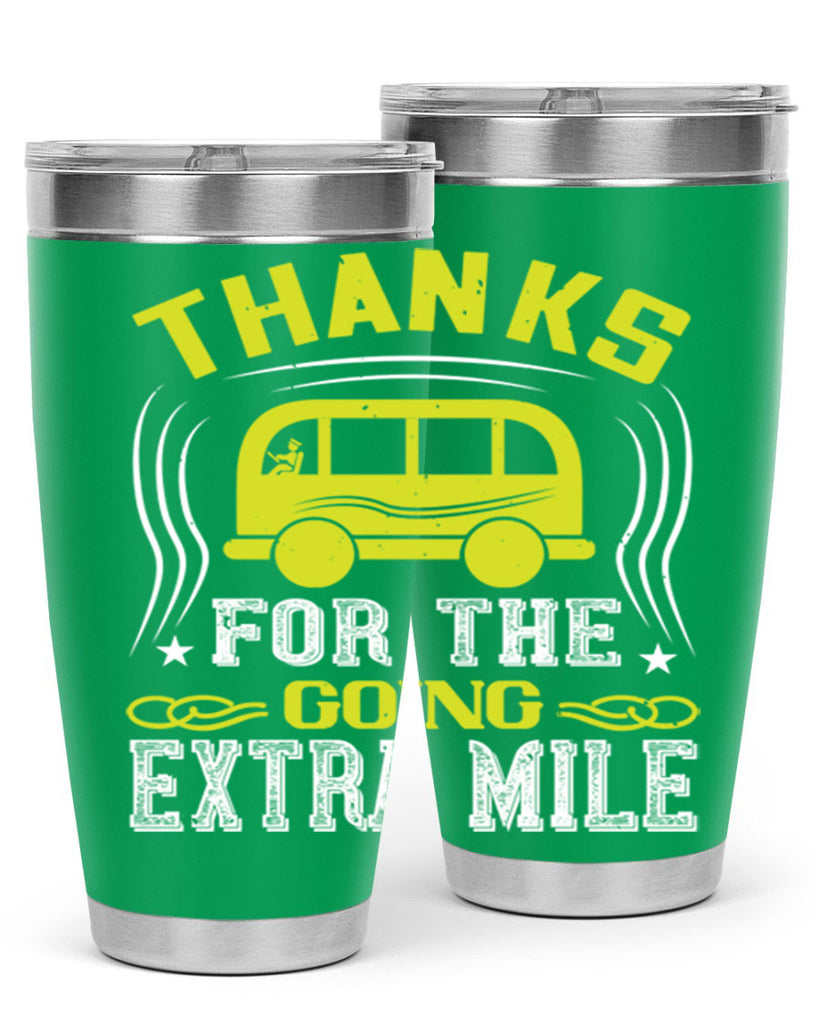 thanks for the going extra mile Style 14#- bus driver- tumbler