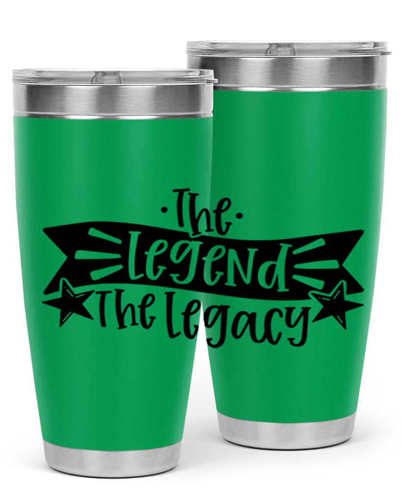 the legend the legacy 16#- fathers day- Tumbler