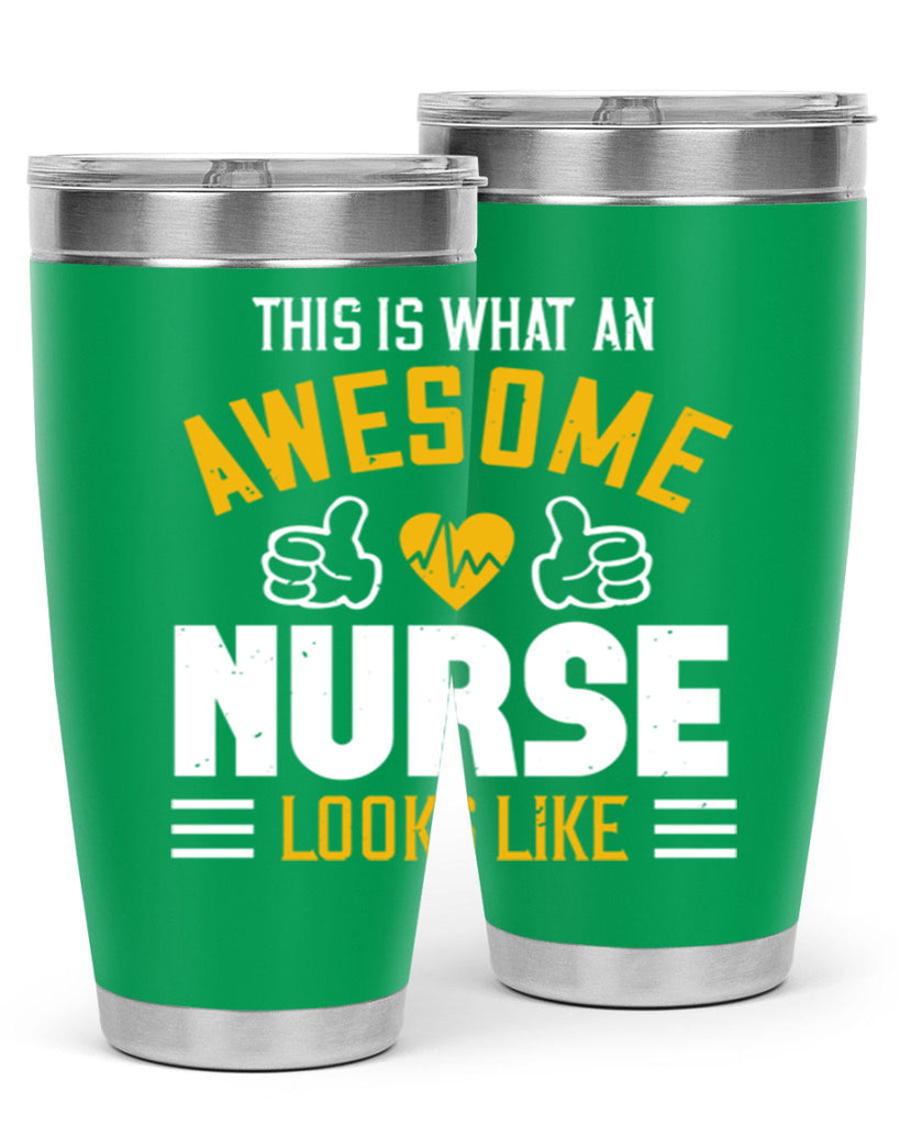 this is what an awesome Style 235#- nurse- tumbler