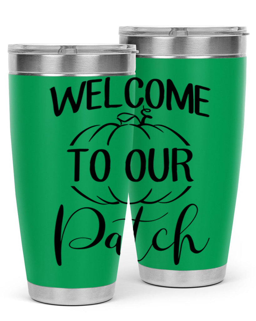 welcome to our patch 632#- fall- Tumbler