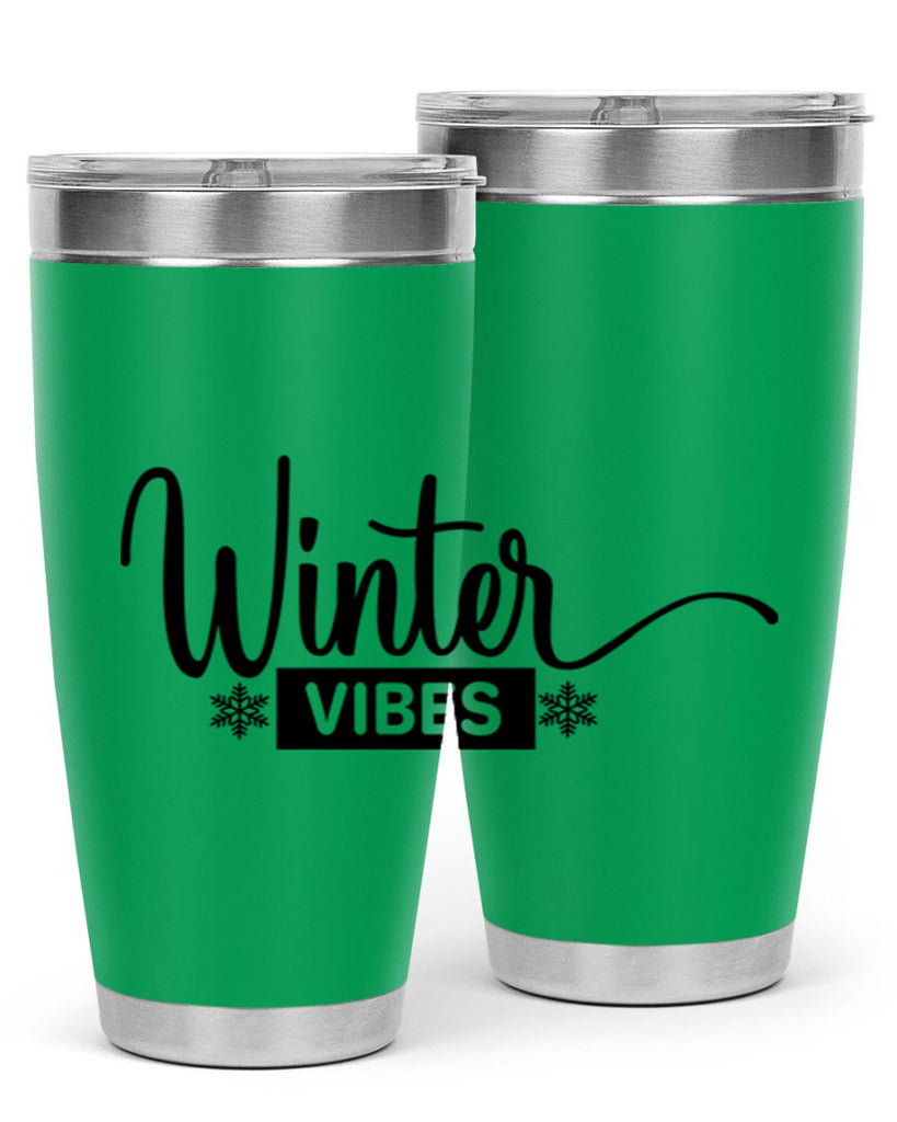 winter vibes 544#- winter- Tumbler