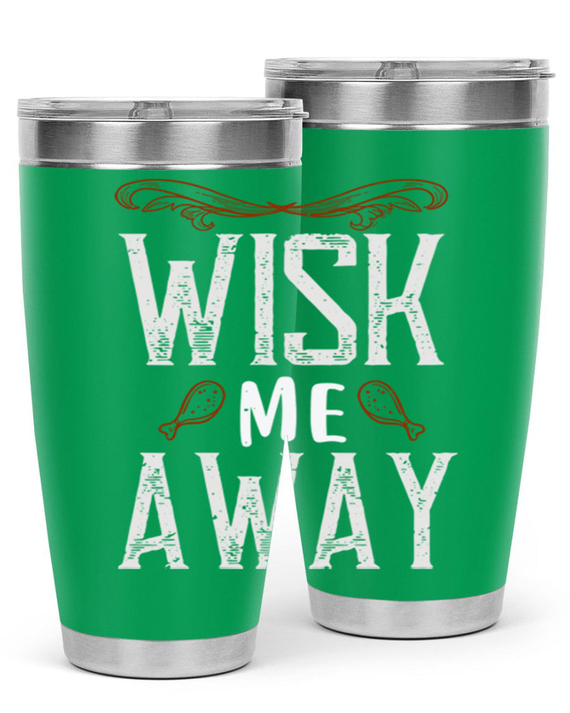 wish me away 8#- cooking- Tumbler