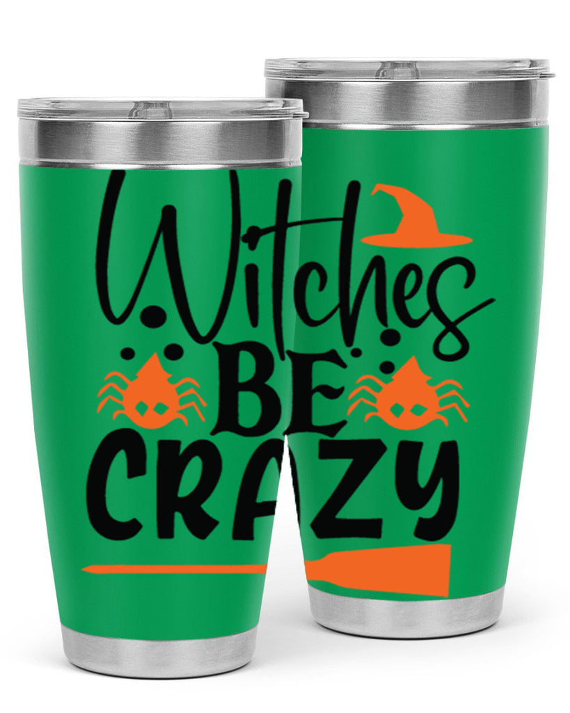 witches be crazy 102#- halloween- Tumbler