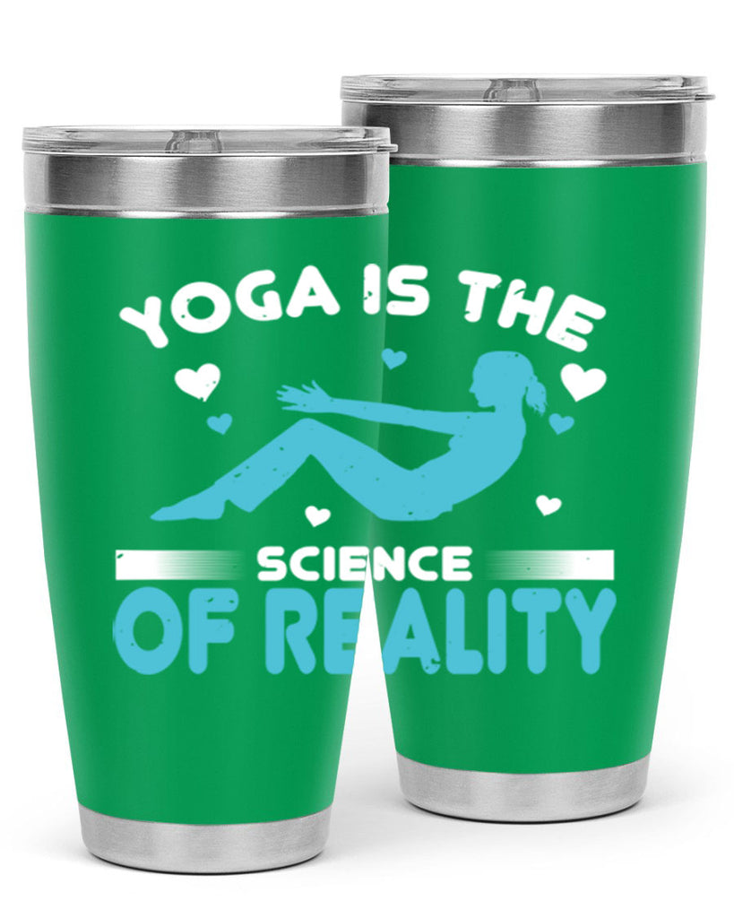 yoga is the science of reality 16#- yoga- Tumbler