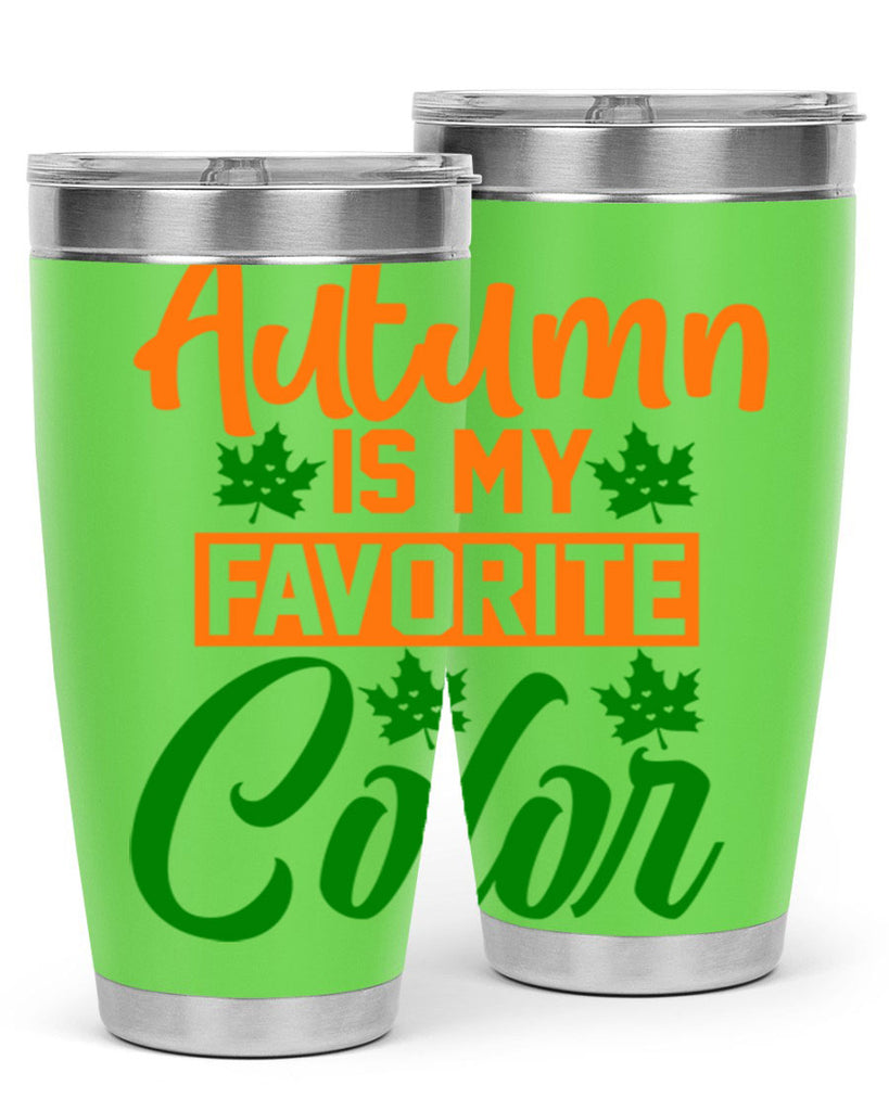 Autumn is My Favorite Color 21#- fall- Tumbler