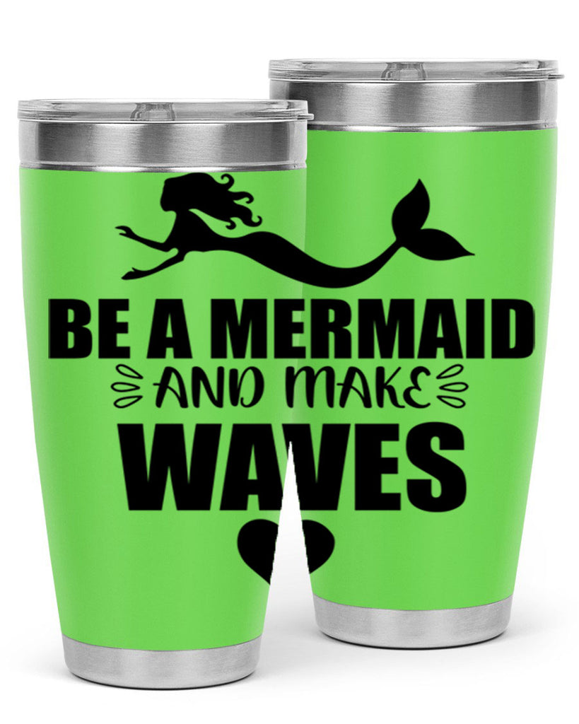 Be a Mermaid and make 53#- mermaid- Tumbler