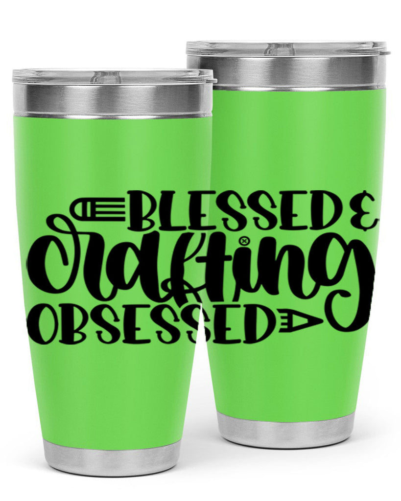 Blessed Crafting Obsessed 47#- crafting- Tumbler