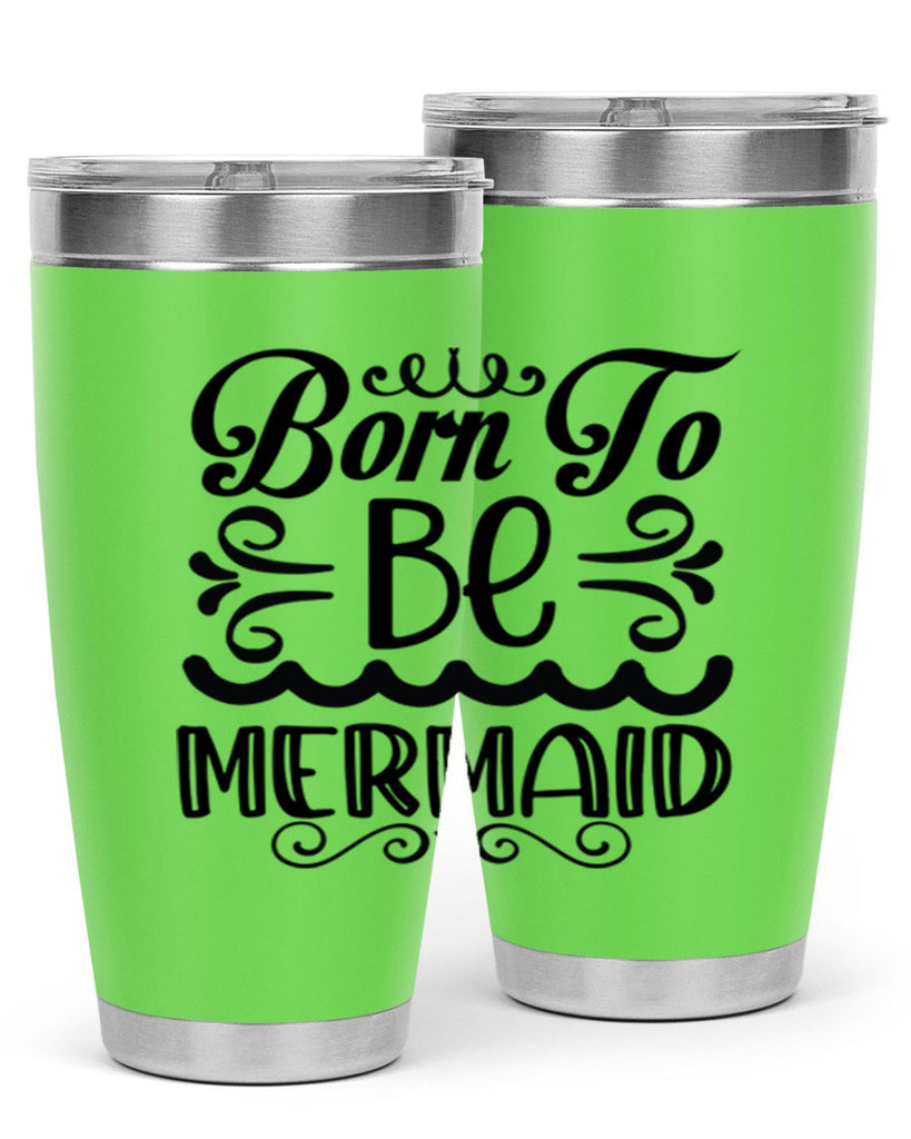 Born to be mermaid 83#- mermaid- Tumbler