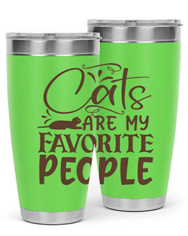 Cats Are My Favorite People Style 7#- cat- Tumbler