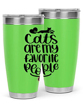 Cats Are My Favorite People Style 89#- cat- Tumbler
