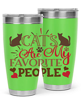 Cats Are My Favorite People Style 8#- cat- Tumbler