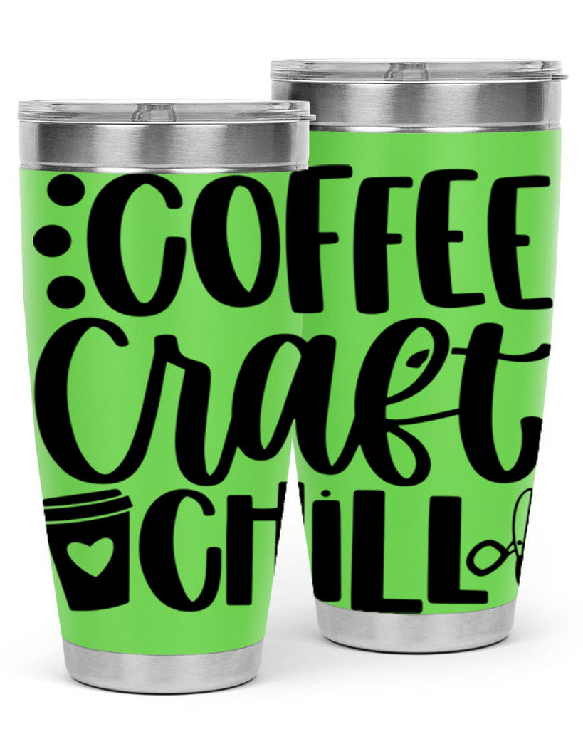 Coffee Craft Chill 42#- crafting- Tumbler