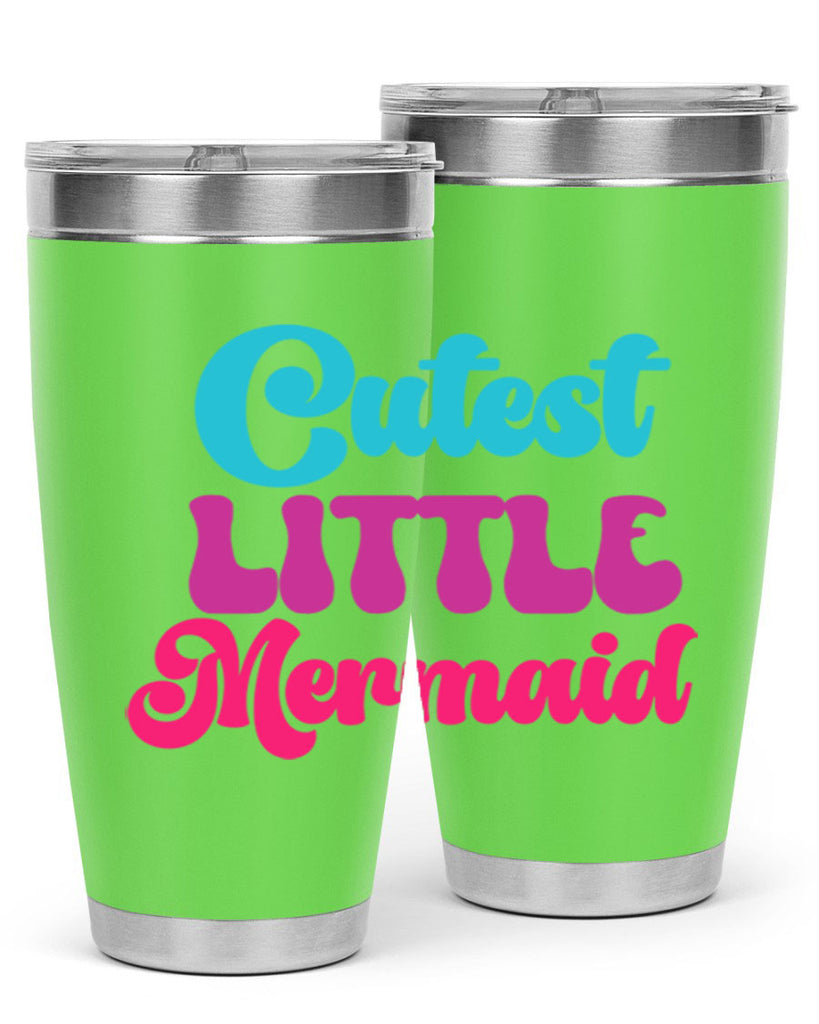 Cutest Little Mermaid 90#- mermaid- Tumbler