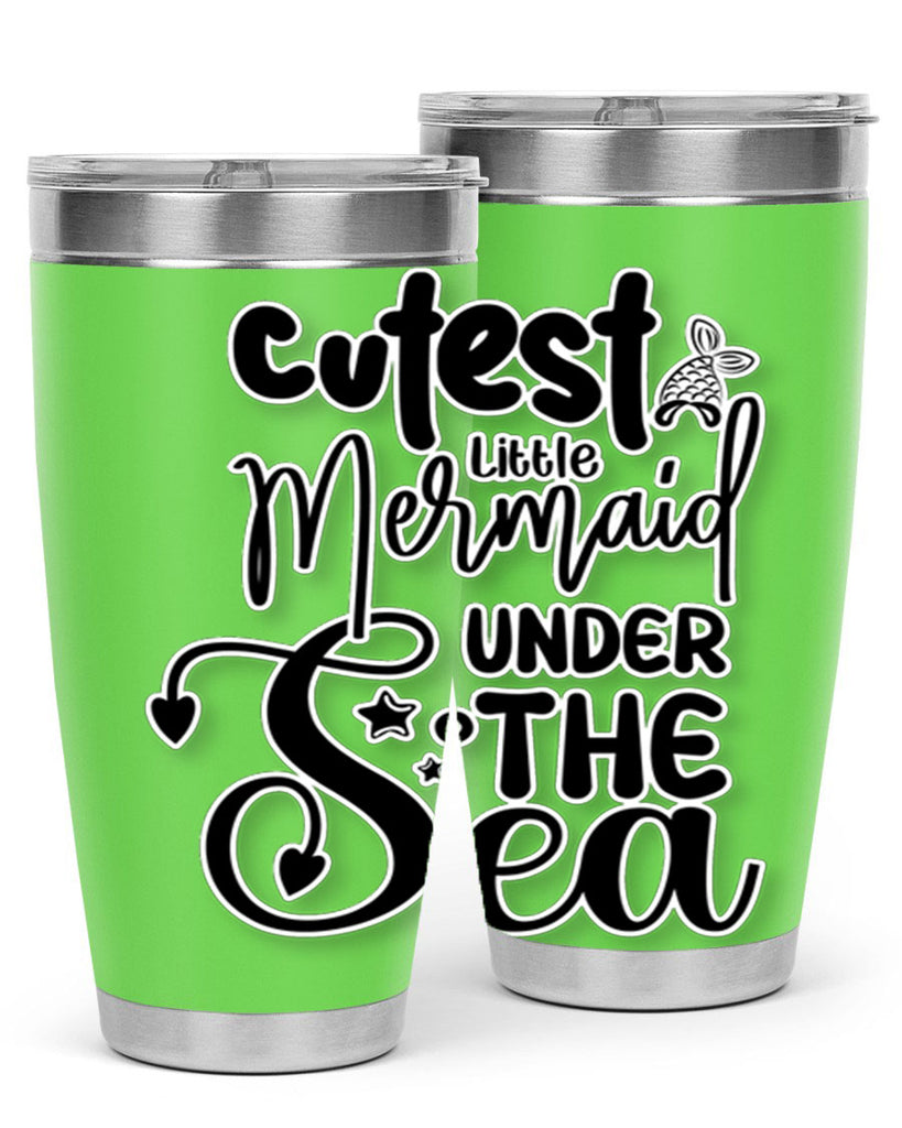 Cutest Little Mermaid Under The 98#- mermaid- Tumbler