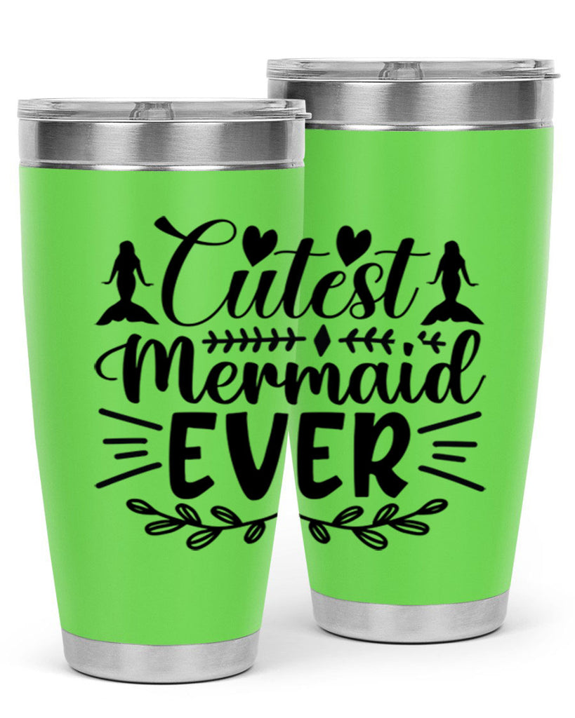 Cutest mermaid ever 100#- mermaid- Tumbler