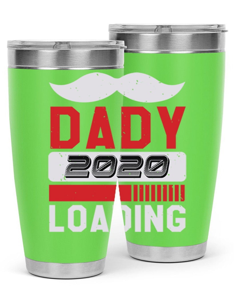 Dady Loading Style 44#- baby shower- tumbler