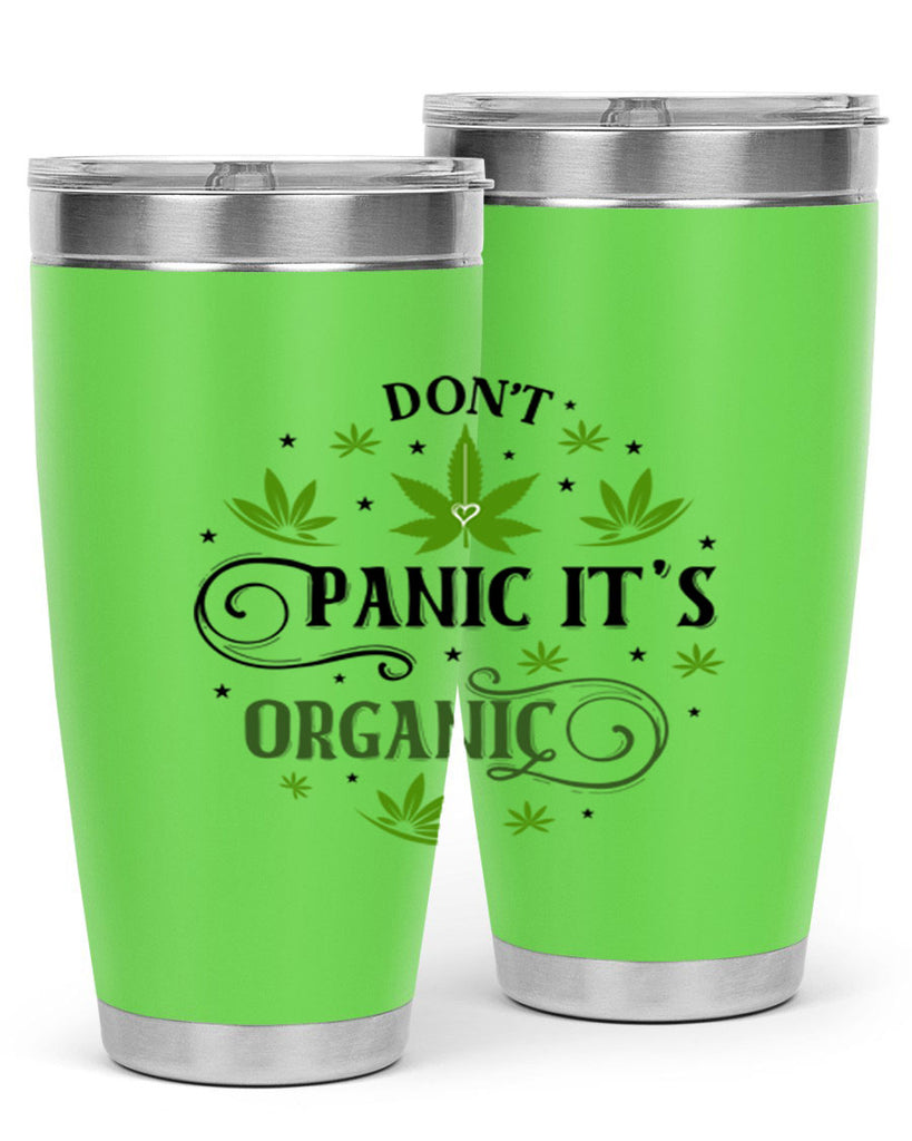 Dont Panic Its Organic 71#- marijuana- Tumbler