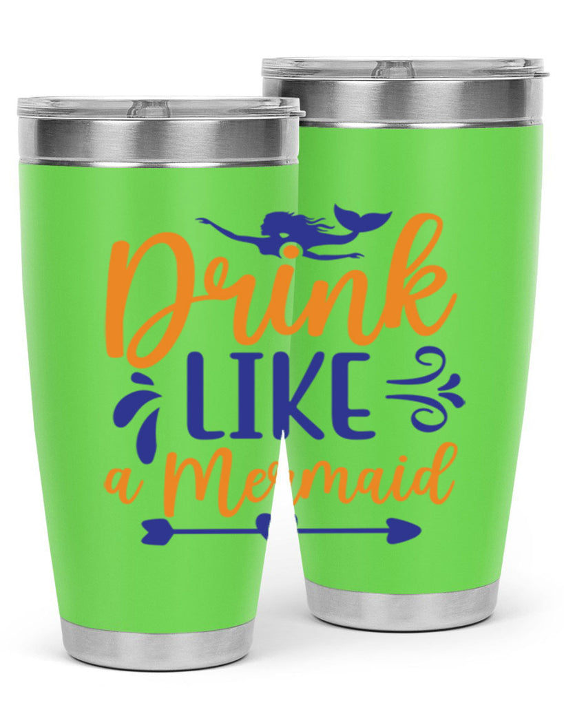 Drink Like a Mermaid 137#- mermaid- Tumbler