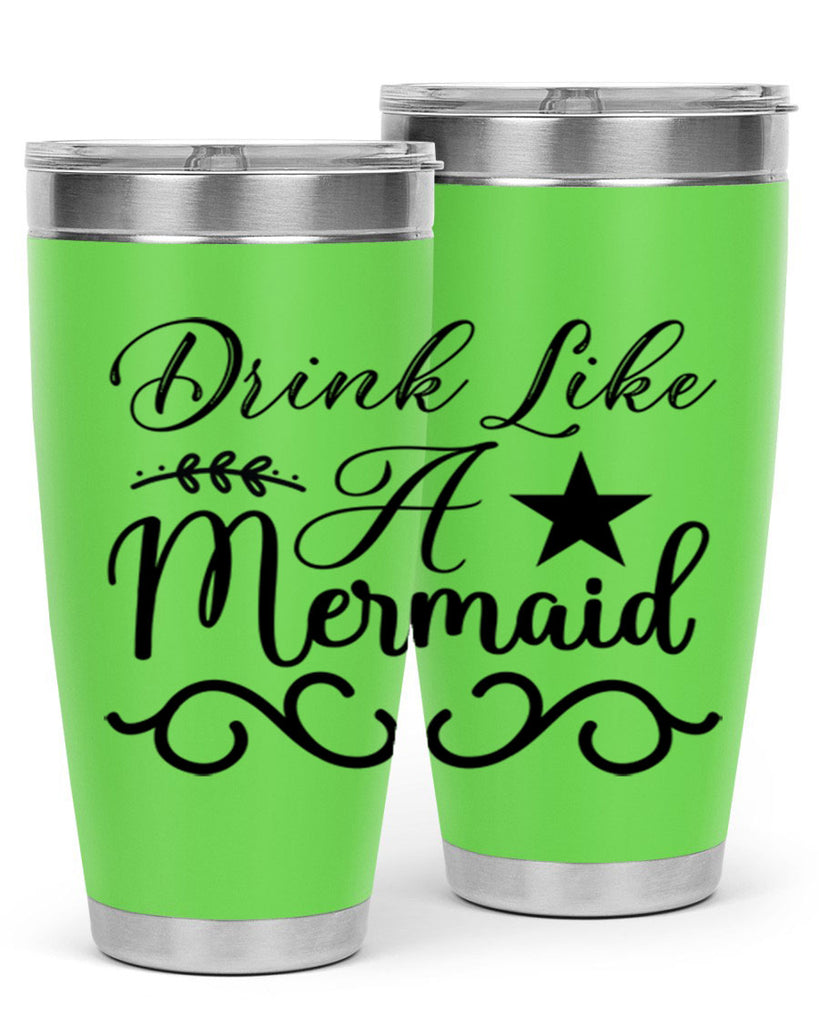 Drink like a mermaid 144#- mermaid- Tumbler