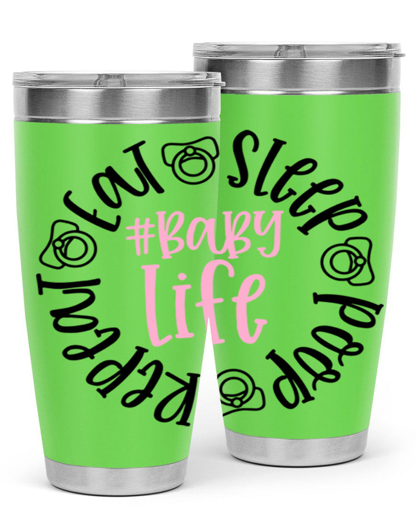 Eat Sleep Poop Repeat BabyLife Style 97#- baby- tumbler