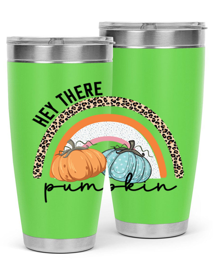 Fall Hey There Pumpkin 103#- fall- Tumbler