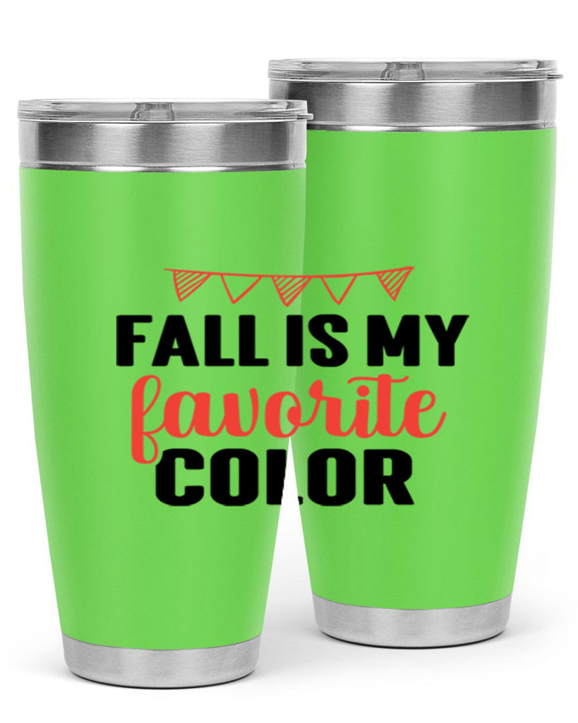 Fall is my favorite color 117#- fall- Tumbler