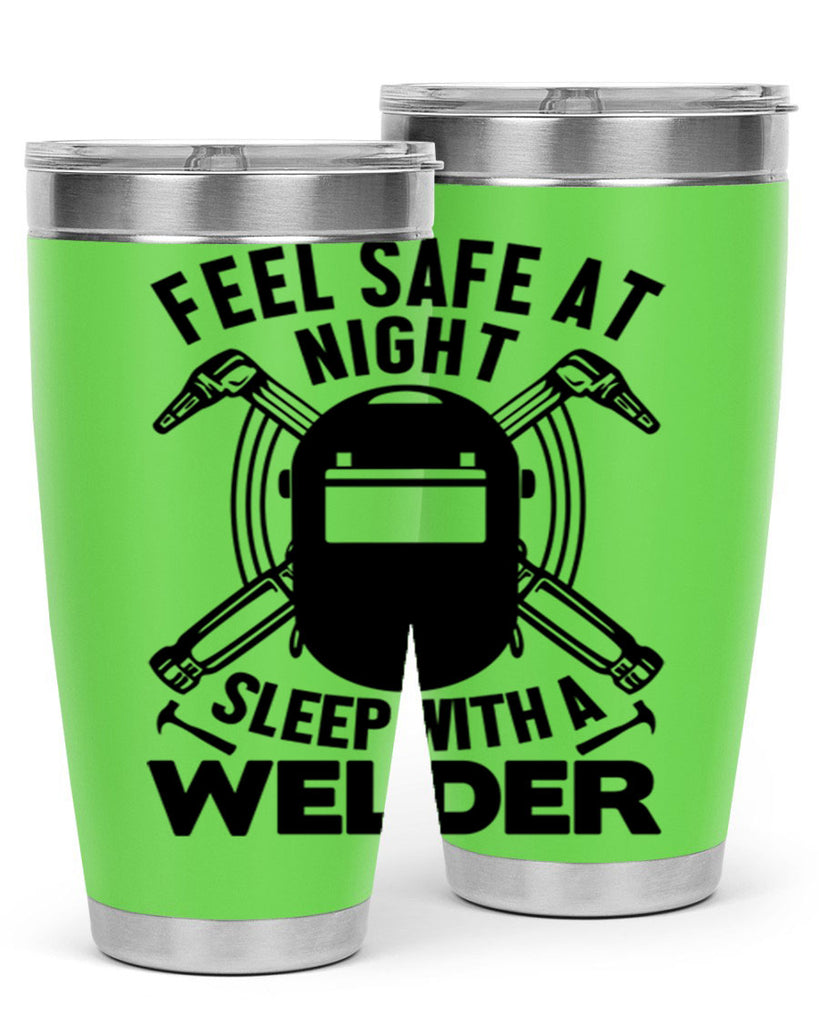 Feel safe at night Style 9#- welder- tumbler