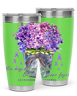 Flower Remember AlzheimerS Awareness 148#- alzheimers- Tumbler