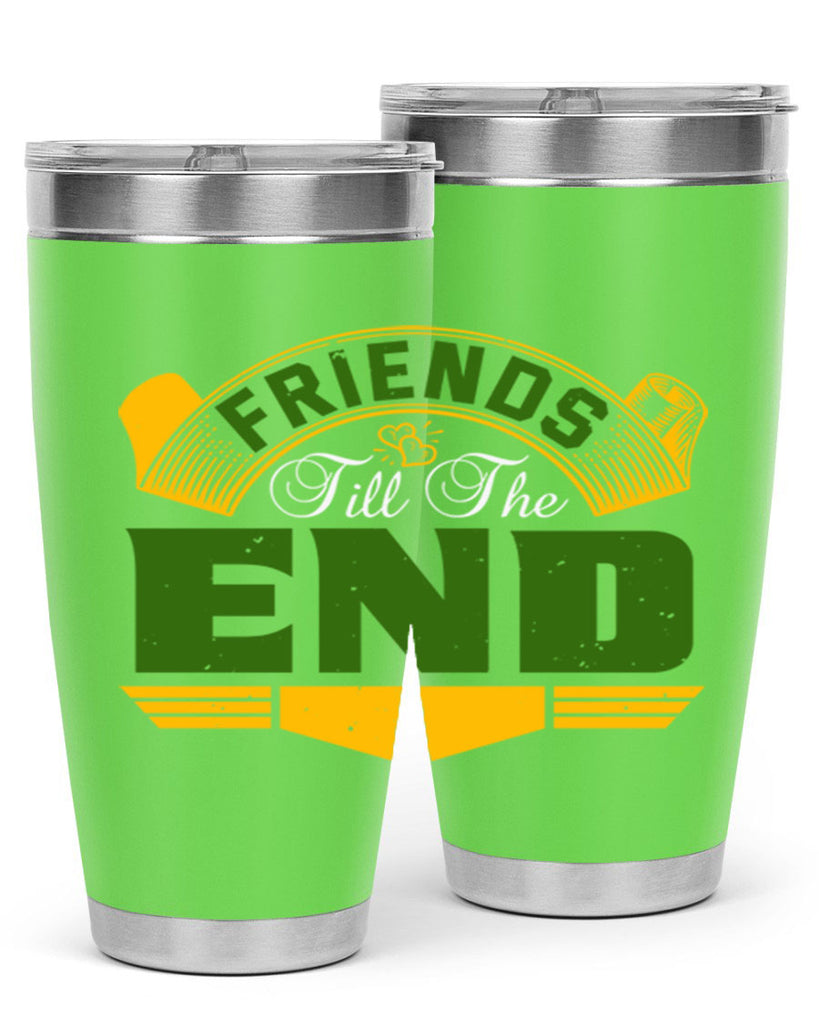 Friends ‘till the end Style 108#- Best Friend- Tumbler