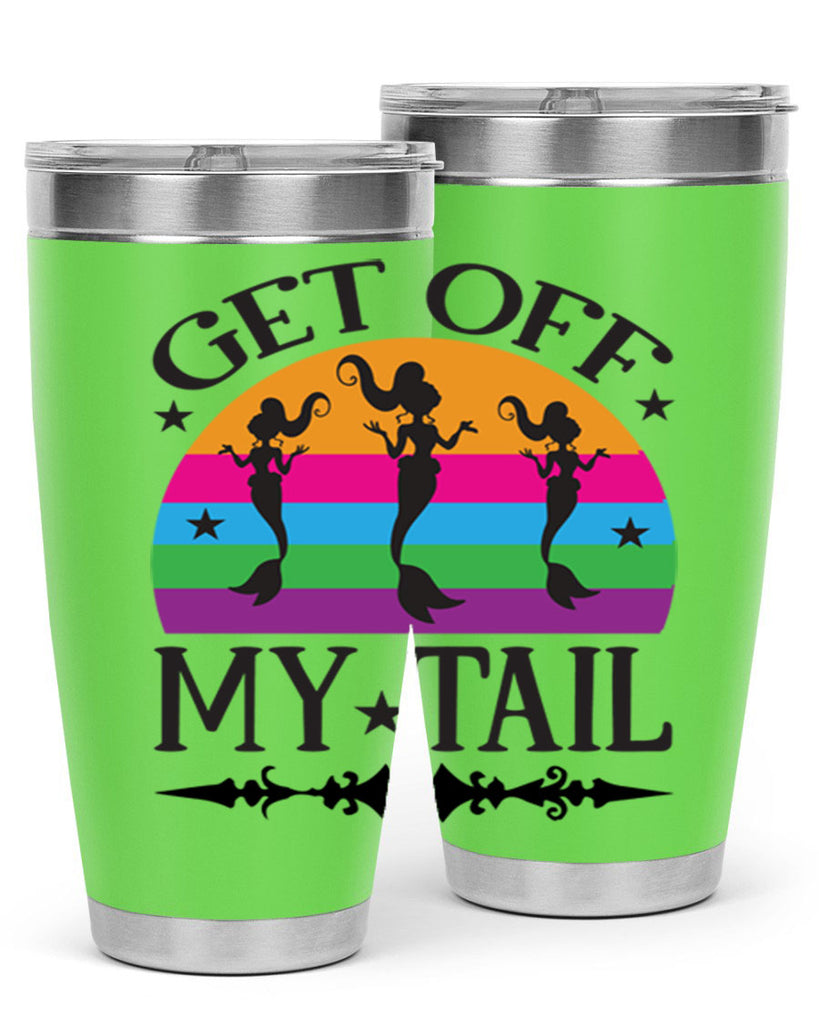 Get off my tail 183#- mermaid- Tumbler