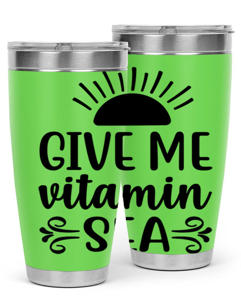 Give me vitamin sea 195#- mermaid- Tumbler