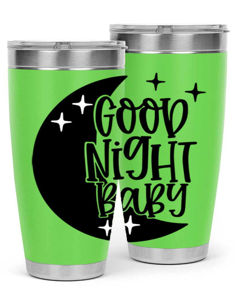 Good Night Baby Style 96#- baby- tumbler
