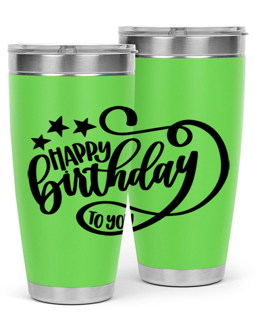 Happy Birthday To You Style 2#- birthday- tumbler