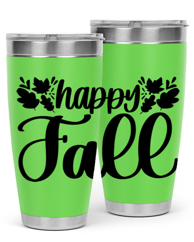 Happy Fall 489#- fall- Tumbler