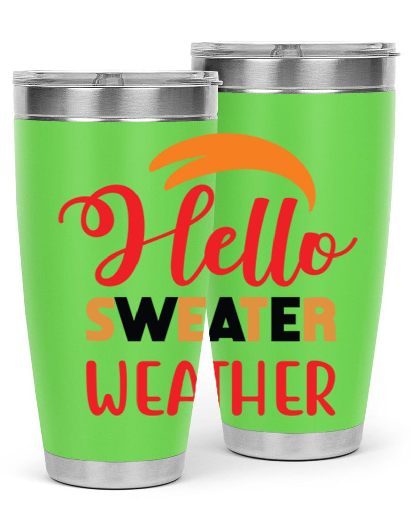 HelloSweaterWeather 301#- fall- Tumbler
