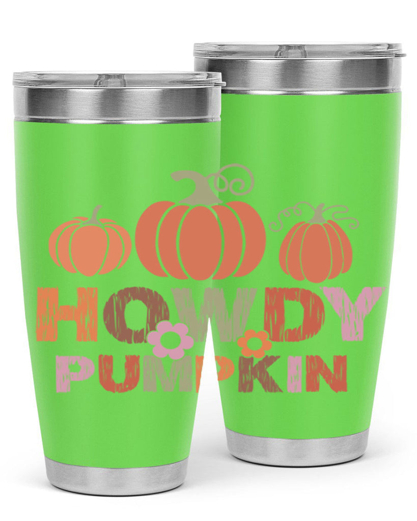 Howdy Pumpkin 321#- fall- Tumbler