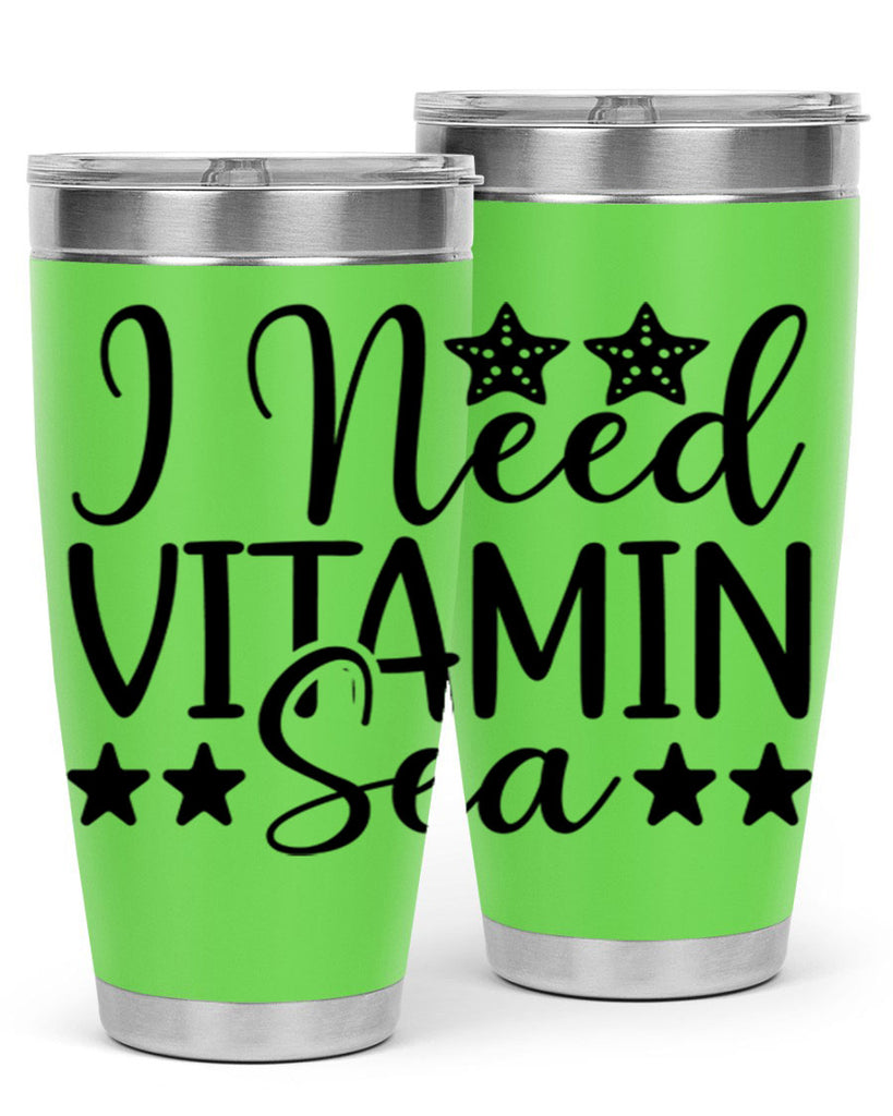 I Need Vitamin Sea 232#- mermaid- Tumbler