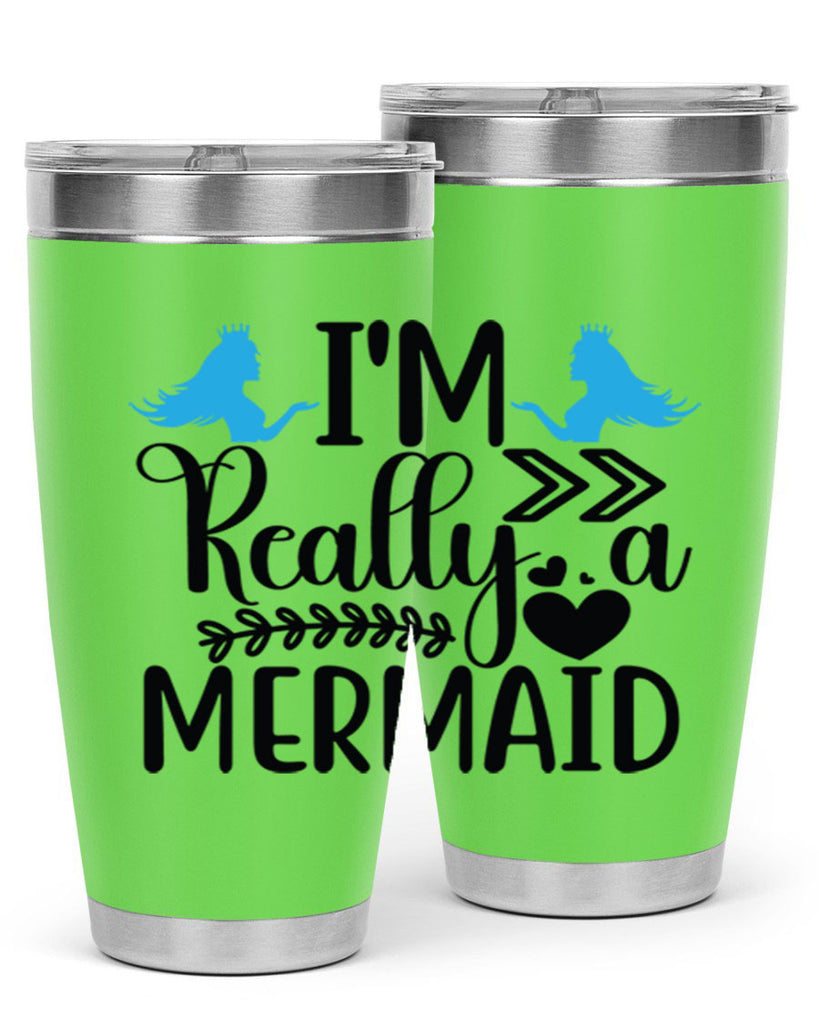 Im Really a Mermaid 262#- mermaid- Tumbler