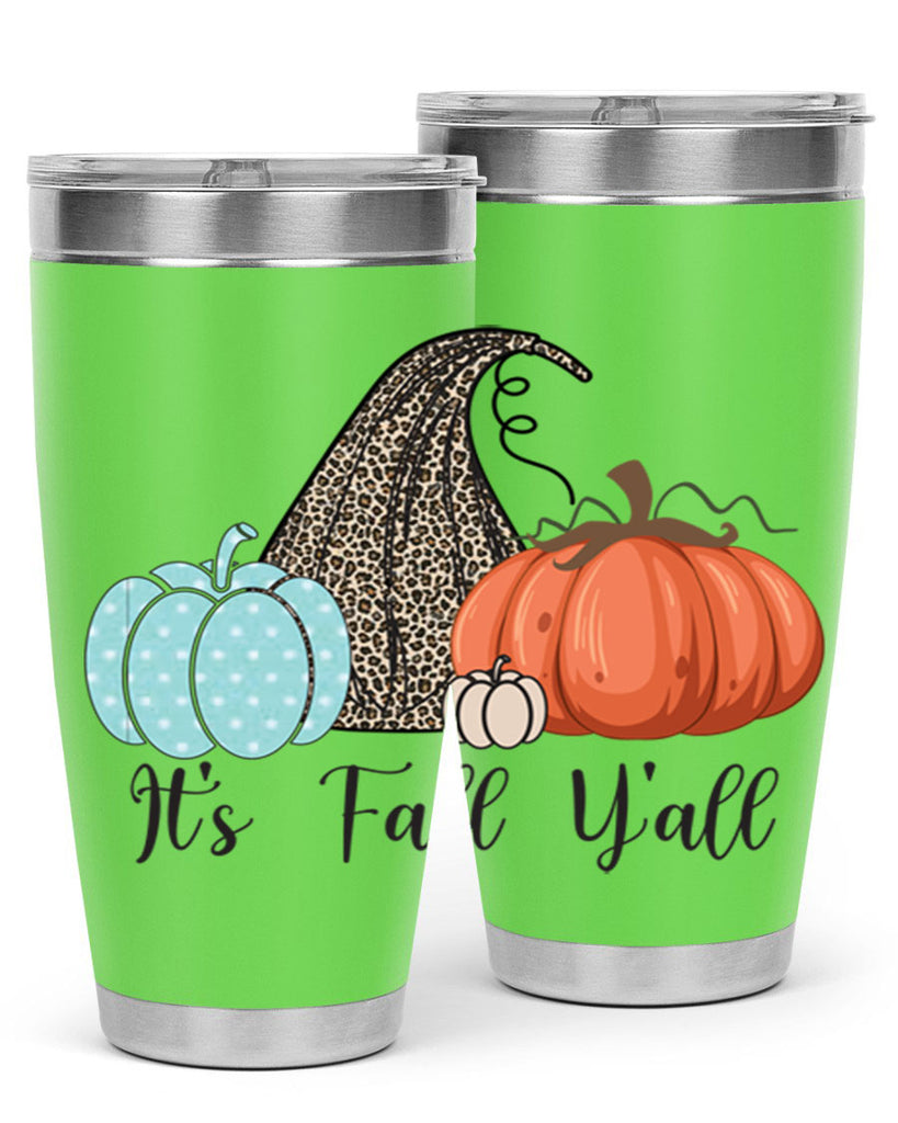 It s Fall Y all Pumpkin 363#- fall- Tumbler