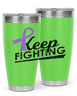 Keep Fighting Alzheimers Epilepsy Warrior Awareness Ribbon 190#- alzheimers- Tumbler