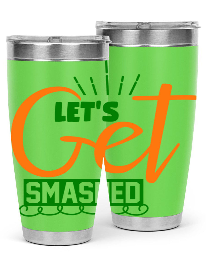 Let s Get Smashed 398#- fall- Tumbler