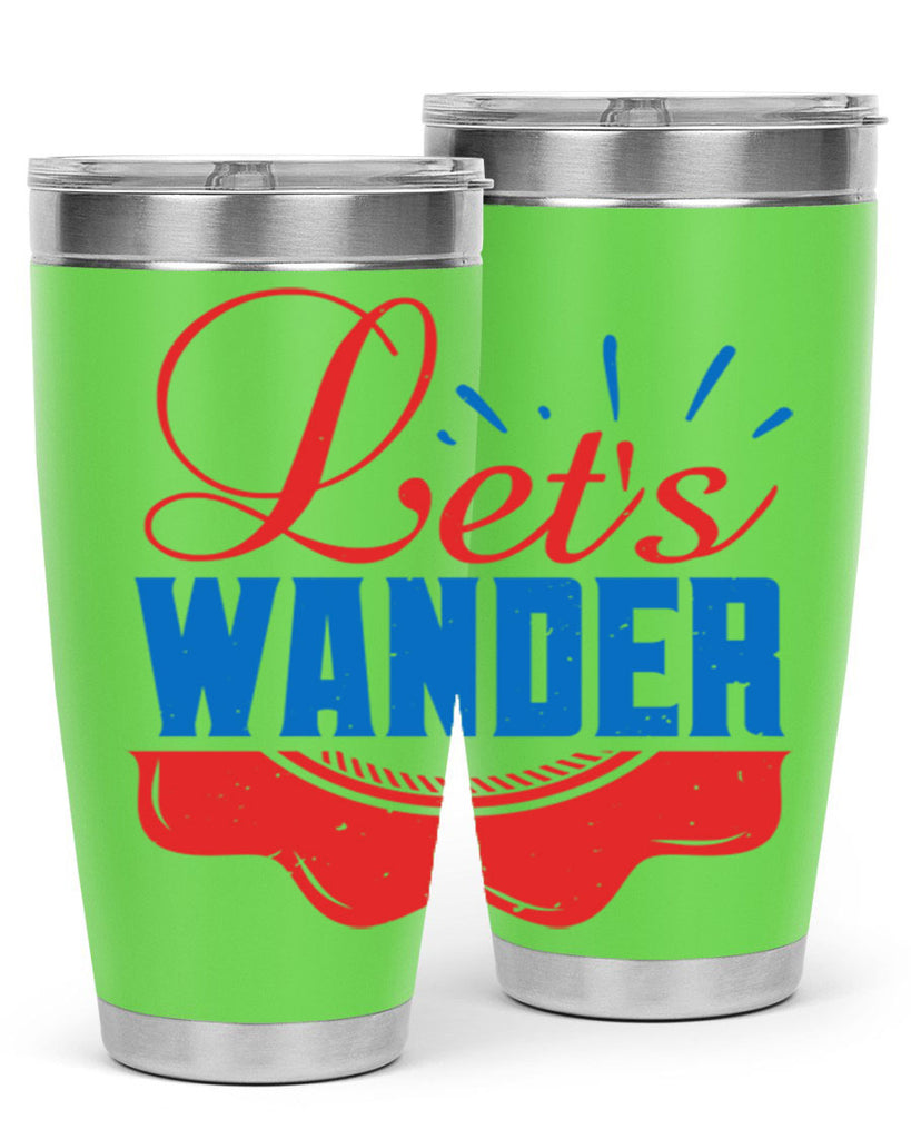 Let’s wander Style 94#- Best Friend- Tumbler