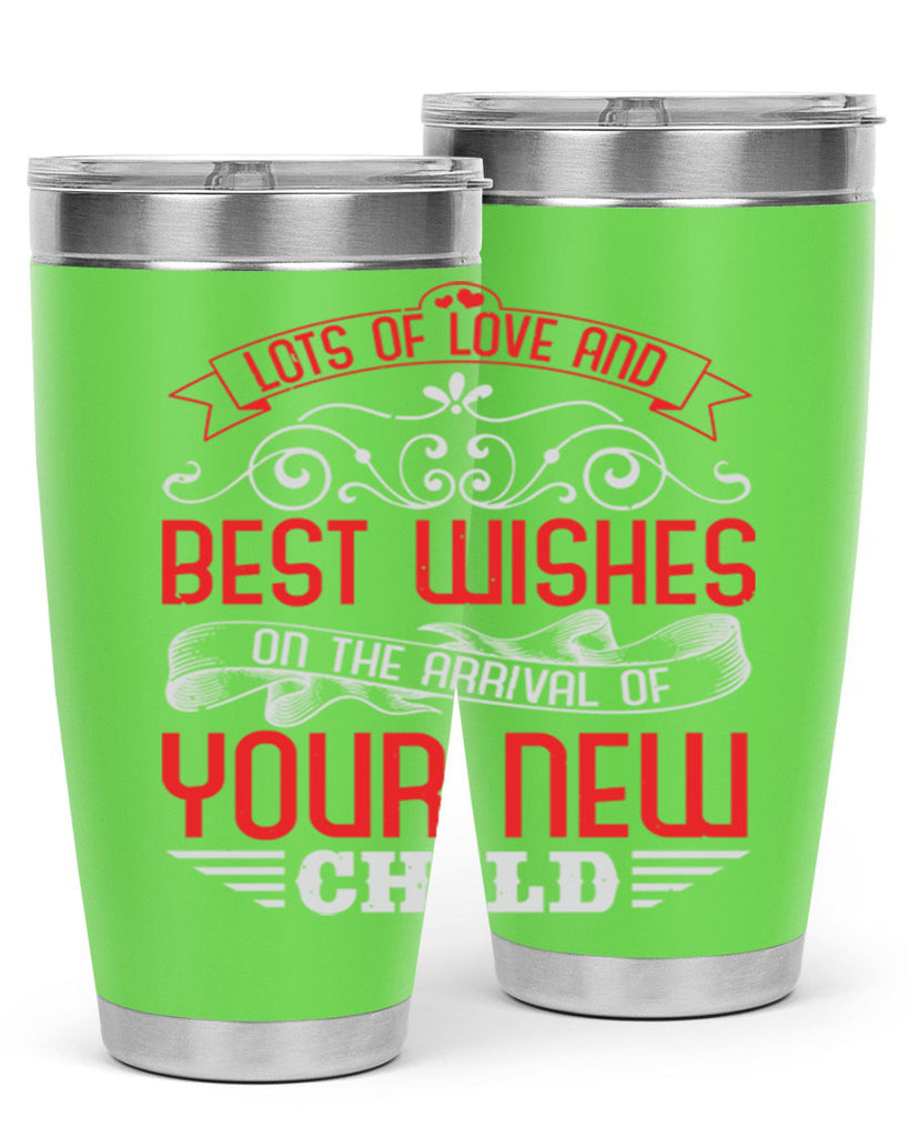 Lots of loe and best wishes Style 30#- baby shower- tumbler