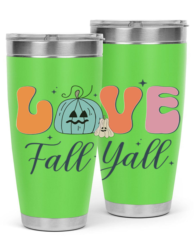 Love Fall Yall 413#- fall- Tumbler