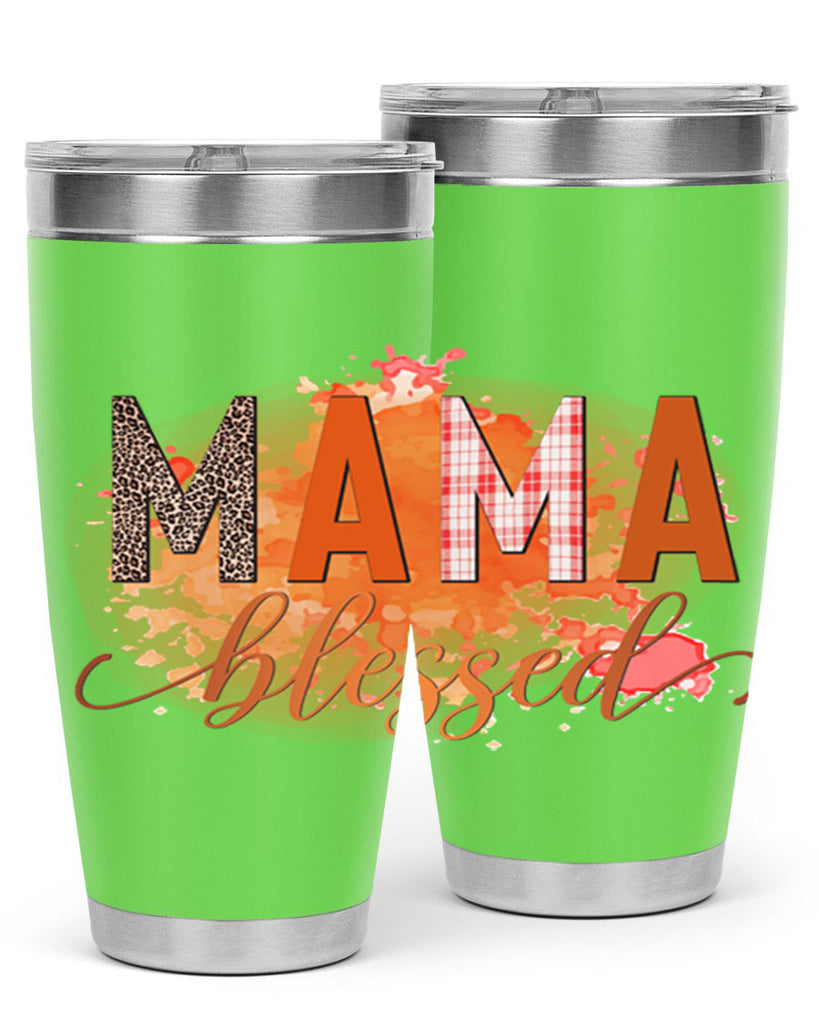 Mama Blessed 418#- fall- Tumbler