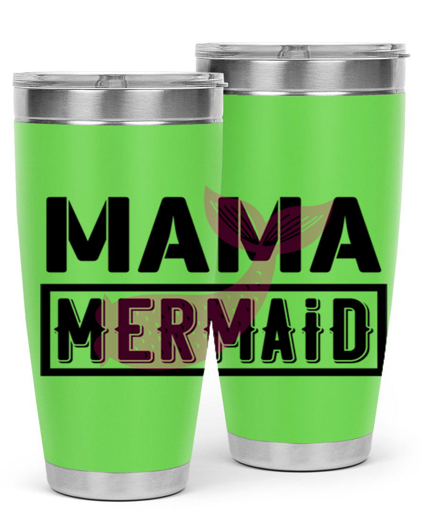 Mama mermaid 317#- mermaid- Tumbler