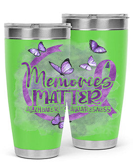 Memories Maer AlzheimerS Awareness 196#- alzheimers- Tumbler