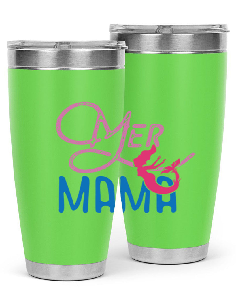 Mer Mama 333#- mermaid- Tumbler