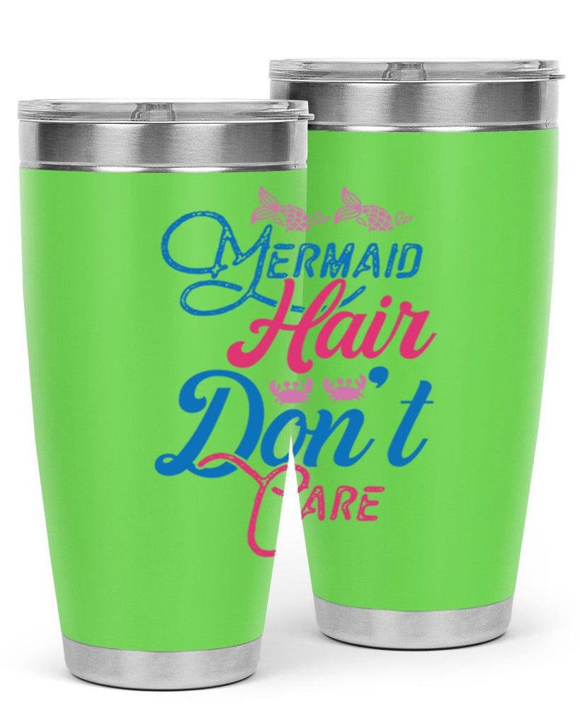 Mermaid Hair Dont Care 358#- mermaid- Tumbler